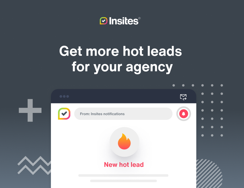 Get more hot leads for your agency